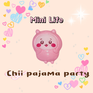 Chii pajama party